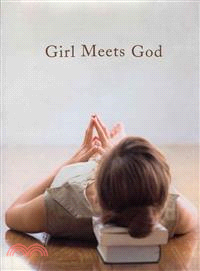 Girl Meets God—On the Path to a Spiritual Life