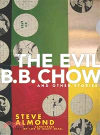 The Evil B. B. Chow And Other Stories