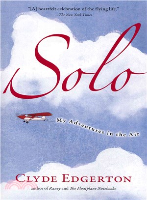 Solo: My Adventures in the Air | 拾書所