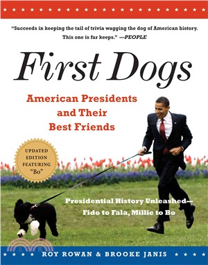 First Dogs ─ American Presidents & Their Best Friends