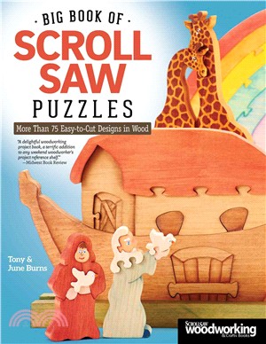 Big Book of Scroll Saw Puzzles ─ More Than 75 Easy-to-Cut Designs in Wood