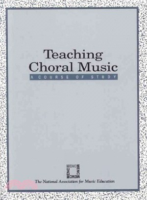 Teaching Choral Music ― A Course of Study