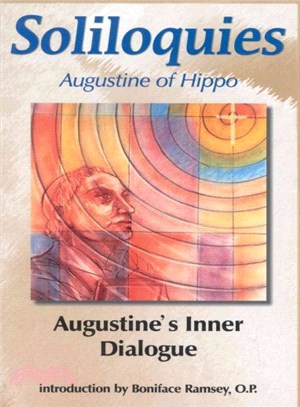 Soliloquies ─ Augustine's Inner Dialogue