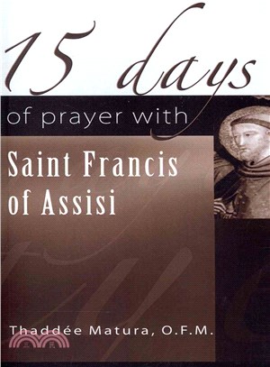 15 Days of Prayer With Saint Francis of Assisi