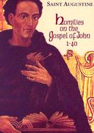 Homilies on the Gospel of John 1-40