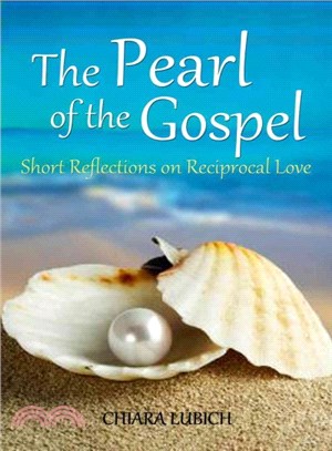The Pearl of the Gospel ― Short Reflections on Reciprocal Love