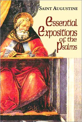 Essential Expositions of the Psalms