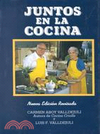Juntos En LA Cocina/Together in the Kitchen