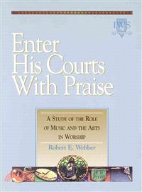 Enter His Courts With Praise