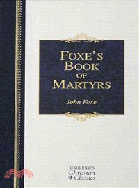 Foxe's Book of Martyrs