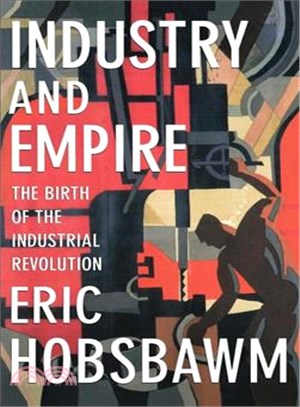 Industry and Empire ─ From 1750 to the Present Day