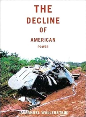 The Decline of American Power