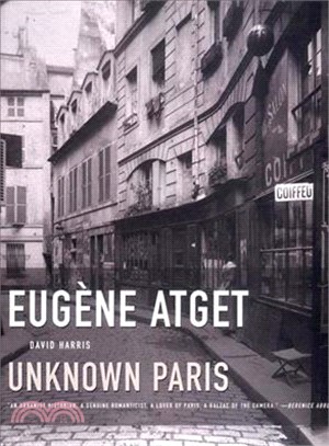 Eugene Atget—Unknown Paris