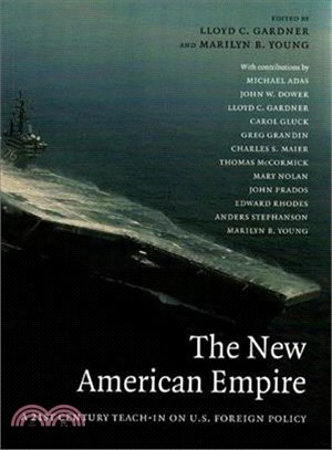 The New American Empire: A 21st Century Teach In On U.s. Foreign Policy