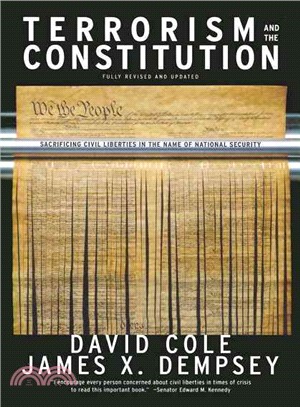 Terrorism And The Constitution: Sacrificing Civil Liberties In The Name Of National Security
