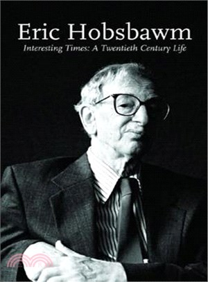 Interesting Times: A Twentieth-century Life