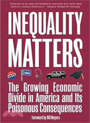 Inequality Matters: The Growing Economic Divide In America And Its Poisonous Consequences