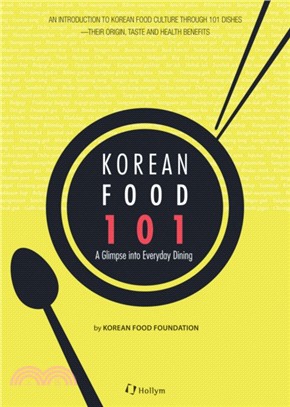 Korean Food 101：A Glimpse of Everyday Dining