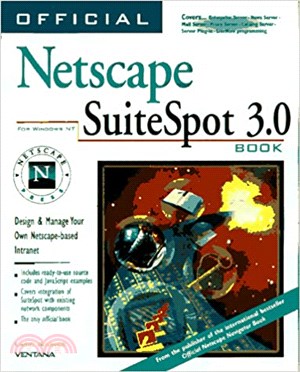 Official Netscape Suitespot 3 Book: Windows Nt & Unix 1st Edition
