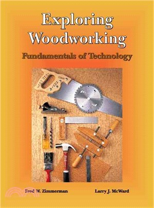 Exploring Woodworking ― Fundamentals of Technology