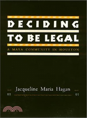 Deciding to Be Legal ─ A Maya Community in Houston