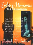 Exiled Memories: Stories of the Iranian Diaspora