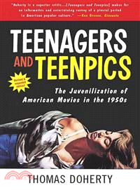 Teenagers and Teenpics ─ The Juvenilization of American Movies in the 1950s