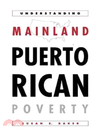 Understanding Mainland Puerto Rican Poverty