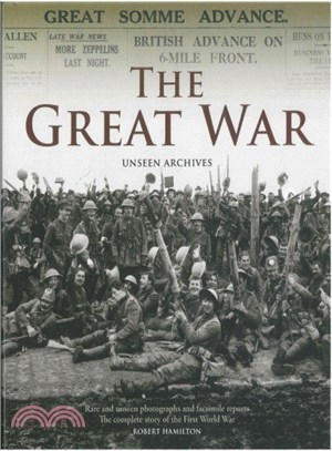 The Great War ― Unseen Archives