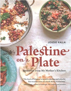 Palestine on a Plate ― Memories from My Mother's Kitchen