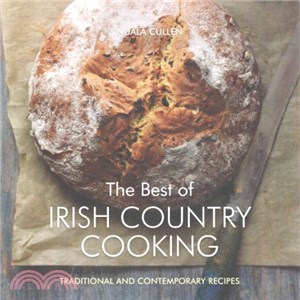 The Best of Irish Country Cooking ─ Classic and Contemporary Recipes