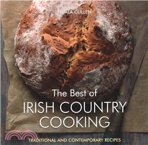 The Best of Irish Country Cooking ─ Traditional and Contemporary Recipes