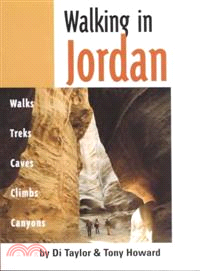Walking in Jordan ─ Walks, Treks, Caves, Climbs, Canyons