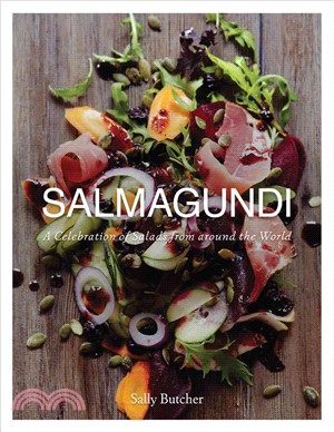 Salmagundi ─ A Celebration of Salads from Around the World