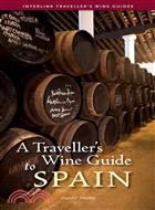 A Traveller's Wine Guide to Spain