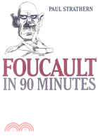 Foucault in 90 Minutes