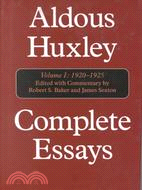Aldous Huxley Complete Essays ─ 1920-1925