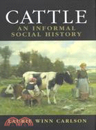 Cattle: An Informal Social History