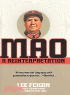 Mao ─ A Reinterpretation