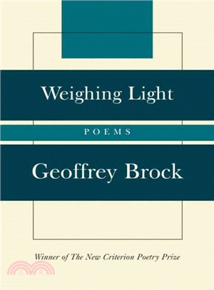Weighing Light ─ Poems