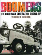 Boomers: The Cold-War Generation Grows Up