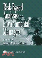 Risk-Based Analysis: Enviromental Management Liability