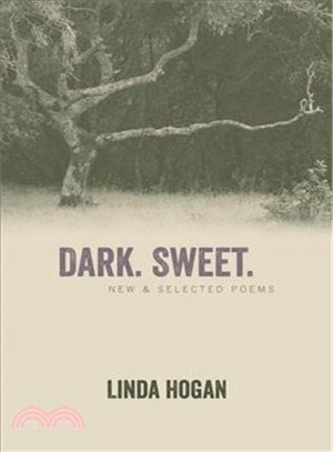 Dark. Sweet. ─ New & Selected Poems