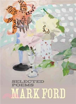 Mark Ford ― Selected Poems
