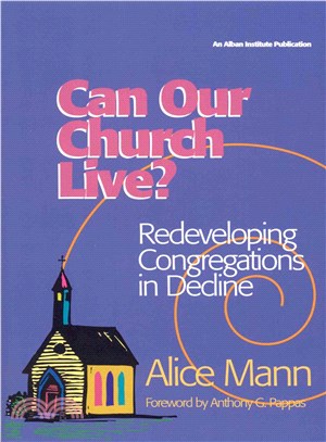 Can Our Church Live? ─ Redeveloping Congregations in Decline