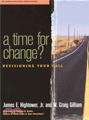 Time for Change ─ Re-Visioning Your Call