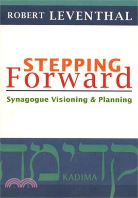 Stepping Forward ― Synagogue Visioning and Planning