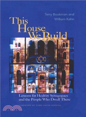 This House We Build ─ Lessons for Healthy Synagogues and the People Who Dwell There