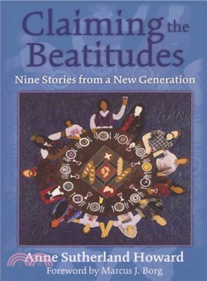 Claiming the Beatitudes ─ Nine Stories from a New Generation