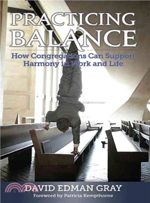Practicing Balance ― How Congregations Can Support Harmony in Work and Life